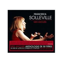 Mes Amours / Francesca Solleville | Solleville, Francesca