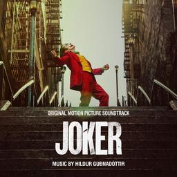 Joker / Music by Hildur GUDNADOTTIR | Gudnadóttir, Hildur. Compositeur