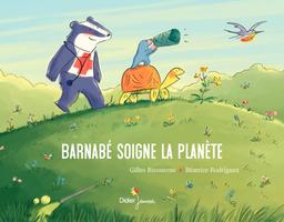 Barnabé soigne la planète / Gilles Bizouerne | Bizouerne, Gilles (1978-....). Auteur
