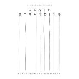 Death Stranding : bande originale du jeu vidéo / Low Roar | Low Roar