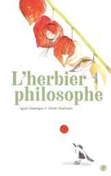 L' herbier philosophe / Agnès Domergue | Domergue, Agnès. Auteur