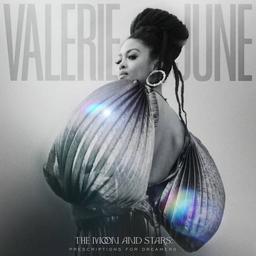 The moon and stars: prescriptions for dreamers / Valerie June | June, Valérie