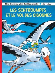 Les Schtroumpfs et le vol des cigognes / scénario Alain Jost et Thierry Culliford | Jost, Alain (1955-....). Auteur